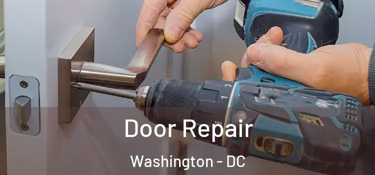 Door Repair Washington - DC