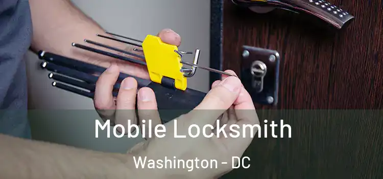 Mobile Locksmith Washington - DC